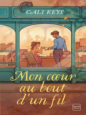 cover image of Mon coeur au bout d'un fil